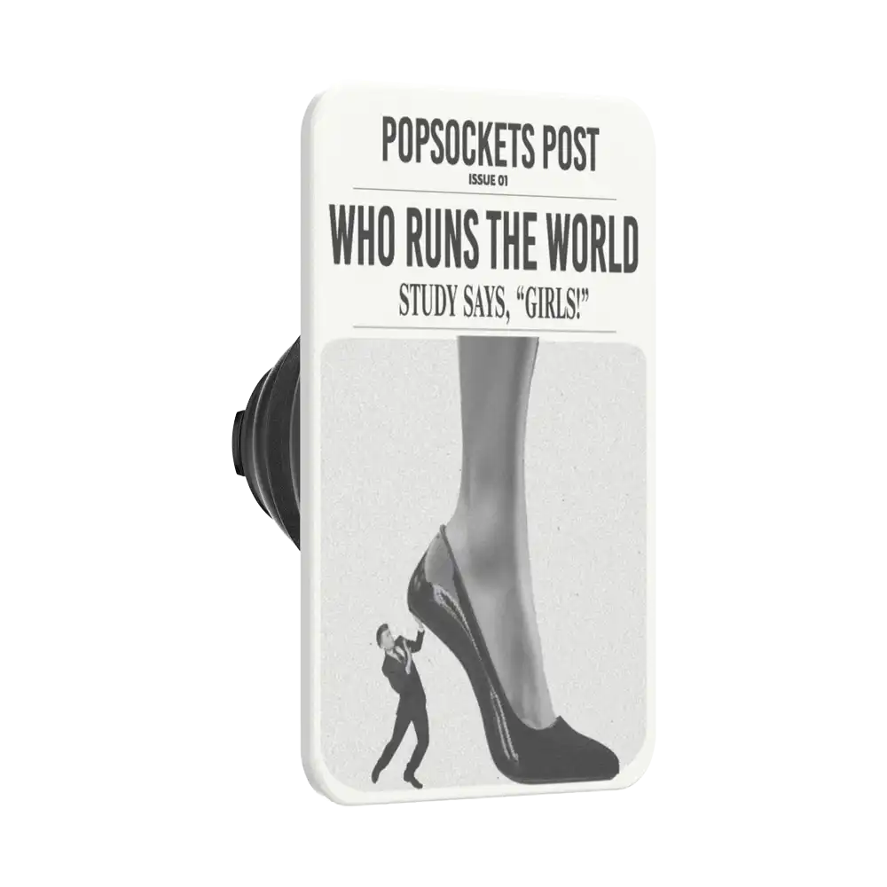 Who Runs the World — MagSafe PopGrip