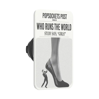 Who Runs the World — MagSafe PopGrip